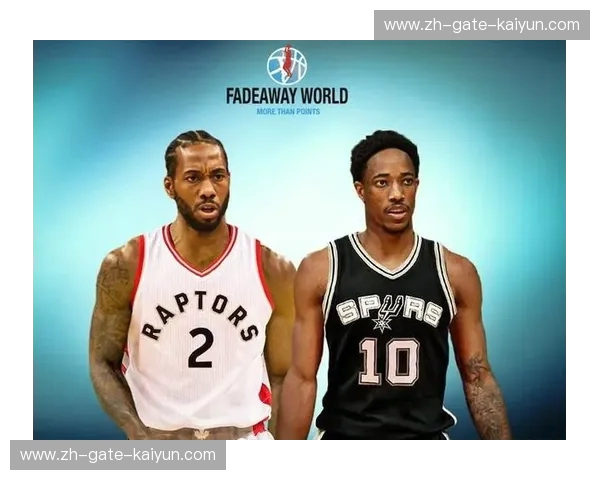 从北境之巅到圣城的长河:马刺vs猛龙,一场关于灵魂交换与未来重塑的博弈 从北境之巅到圣城的长河:马刺vs猛龙,一场关于灵魂交换与未来重塑的博弈